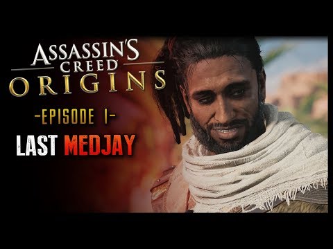 Assassins Creed Origins Walkthrough Part 1 -  Bayek Last Medjay of Siwa!