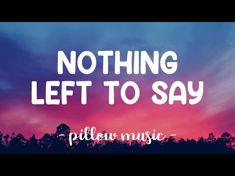 Nothing Left To Say - Imagine Dragons (Lyrics) 🎵