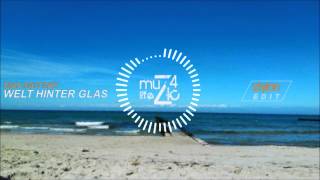 Max Mutzke - Welt Hinter Glas (Ztylon Edit)