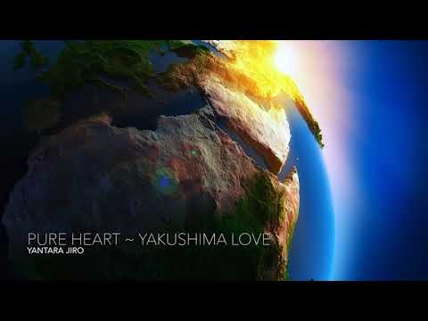 Yantara Jiro - Pure Love - Open your heart