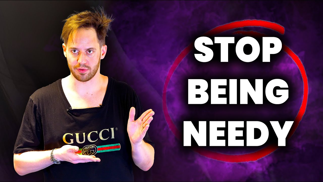 I Used To Be Needy, Until I Changed This...