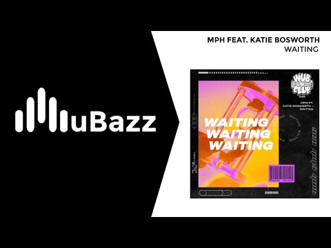 MPH Feat. Katie Bosworth - Waiting (UK Garage)