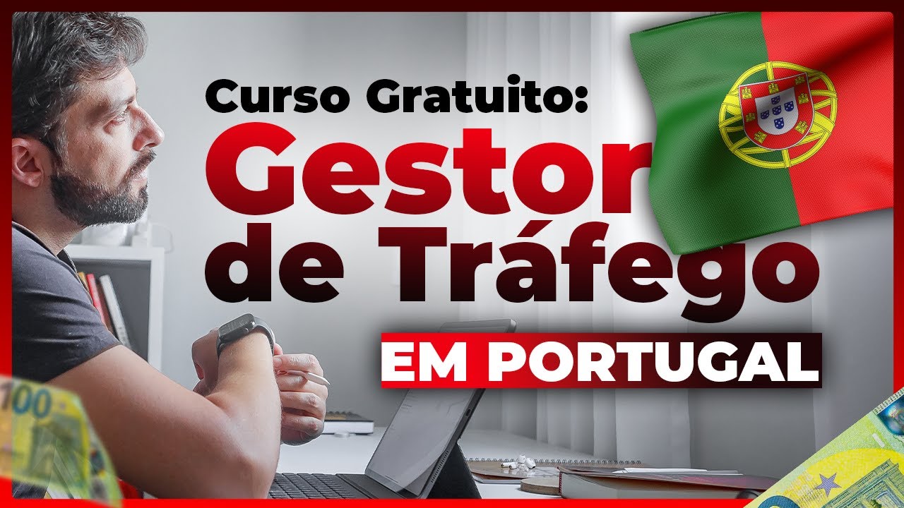 Gestor de Tráfego Digital em Portugal: Curso Gratuito - Parte 1