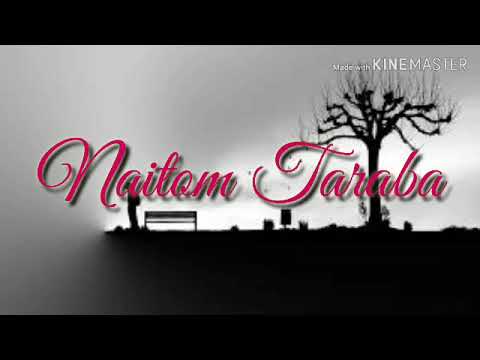 NAITOM TARABA || LYRICS