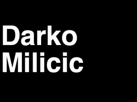 How to Pronounce Darko Milicic Minnesota Timberwolves NBA Basketball Player Runforthecube