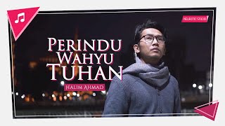 Download lagu Halim Ahmad - Perindu Wahyu Tuhan | mp3 Download lagu Halim Ahmad - Perindu Wahyu Tuhan | mp3