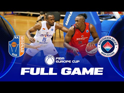 KK Mornar - Barsko zlato  v Bahcesehir College  | Full Basketball Game | FIBA Europe Cup 2023-24