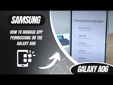 How to manage app permissions on the Galaxy A06