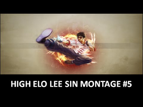 High Elo Lee Sin Montage 5