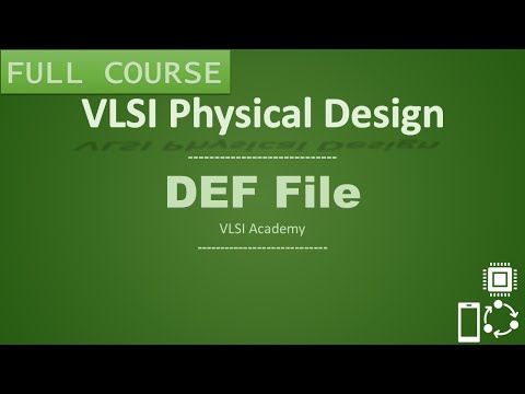 PD Lec 13 - DEF File | PD Inputs part-6  | VLSI | Physical Design