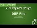 PD Lec 13 DEF File PD Inputs Part 6 VLSI Physical Design