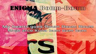 Enigma - Boum Boum/Bum bum (with lyrics + prevod na srpski)