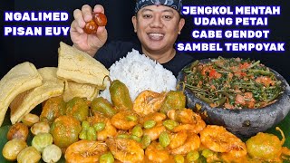 Download lagu NGEUNAH KEBANGETAN⁉️ MAKAN UDANG PETAI SAMBEL TEMPOYAK CABE GENDOT LALAPAN JENGKOL PLECING KANGKUNG  mp3
