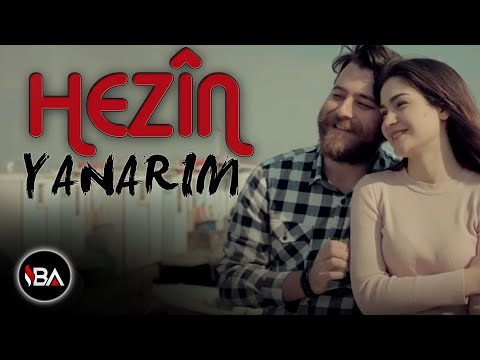 HEZÎN - YANARIM 2019 [Official Music Video]
