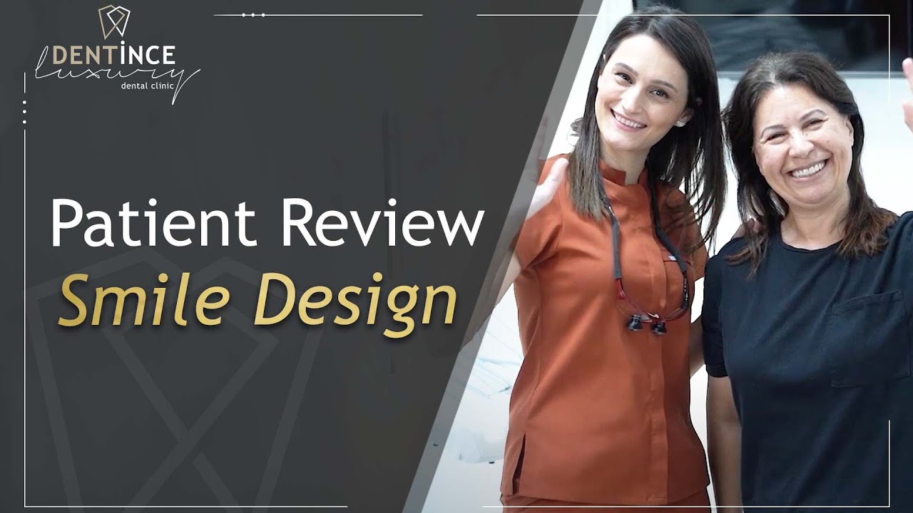Patient Review-Smile Design|Dentince