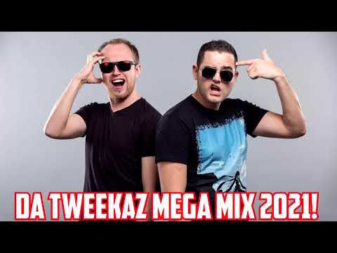 Da Tweekaz Mega Mix 2021