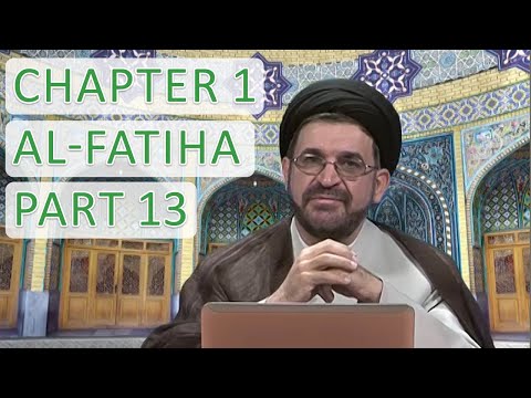 Tafsir Surah Al Faateha - Part 13