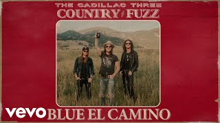 The Cadillac Three Blue El Camino