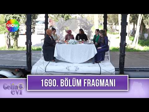 TV Programları Gelin Evi 1690. Bölüm Fragmanı - Ön İzleme Detayları
