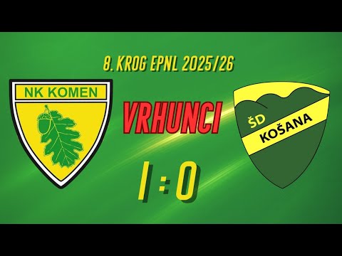 Komen : Košana | vrhunci tekme | 8. krog EPNL 2025/26 | 26.10.2025