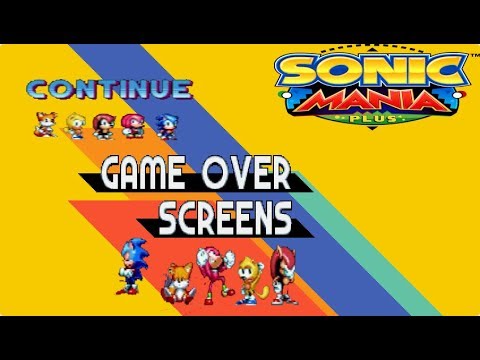 Sonic Mania Plus - Game Over/Continue Animations