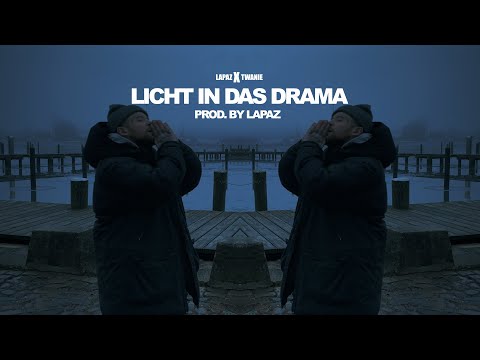 LAPAZ FEAT. TWANIE - LICHT IN DAS DRAMA (PROD. BY LAPAZ) STREETVIDEO