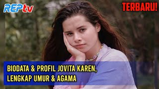Download lagu TERBARU! Biodata & Profil Jovita Karen, Lengkap Umur & Agama mp3 Download lagu TERBARU! Biodata & Profil Jovita Karen, Lengkap Umur & Agama mp3