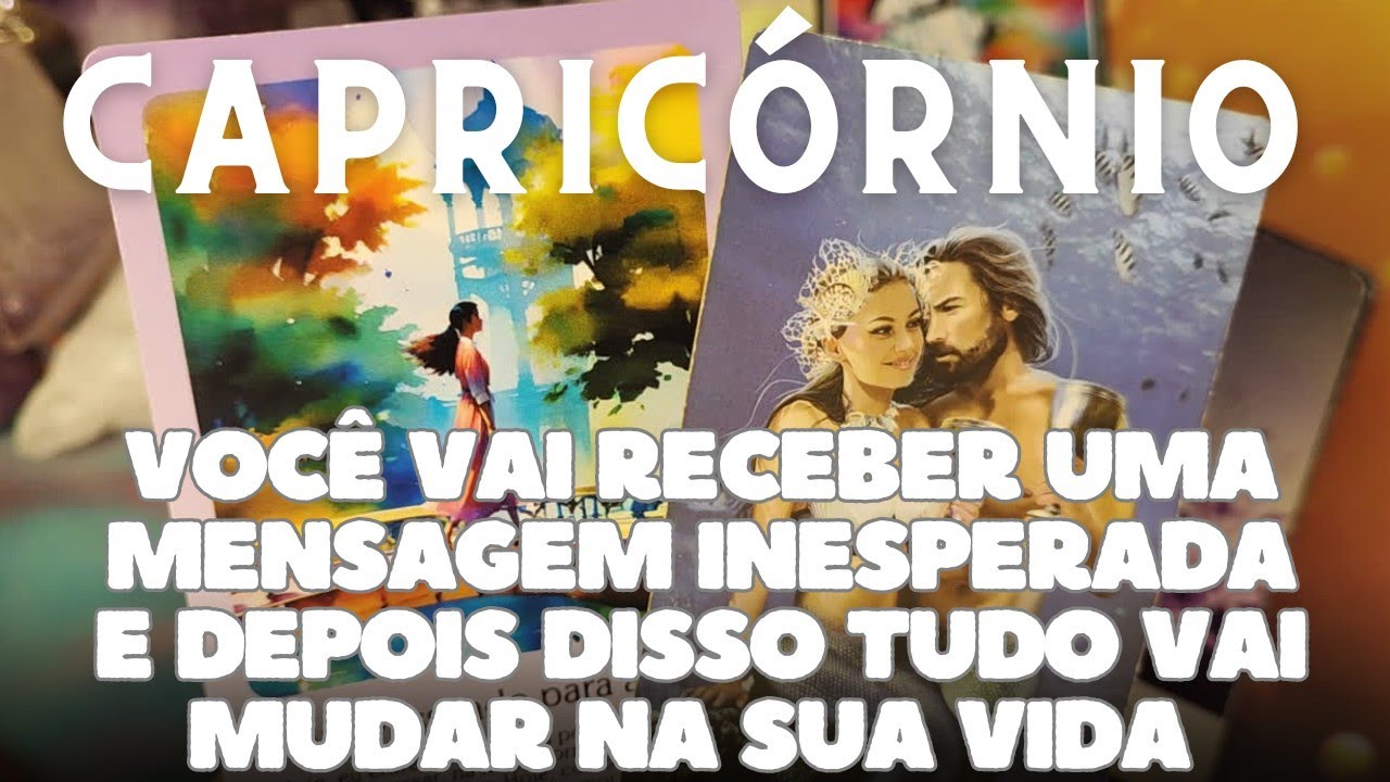 CAPRICÓRNIO 💎♑ VOCÊ VAI RECEBER UMA MENSAGEM INESPERADA 😲👀🫢 DEPOIS DISSO TUDO VAI MUDAR NA SUA VIDA