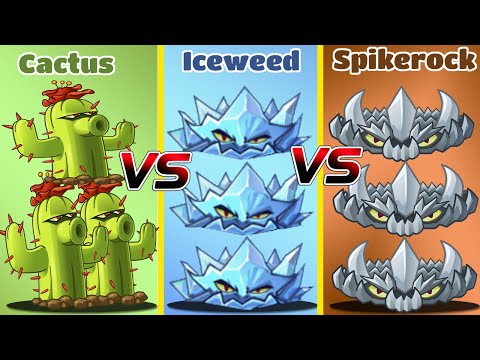 PvZ 2 9.3.1-Team Iceweed Vs Cactus Vs Spikerock Team Plant Vs Team Plant-That Team Plant Will Win?