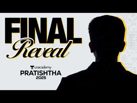The Most Unexpected Reveals 🤫🔥 | Unacademy Pratishtha 2025 Final Drop