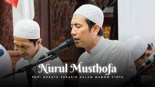 Download lagu Nurul Musthofa 🤍 Seni Merayu Kekasih | HARLAH MARHABAN Ke-7 mp3