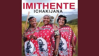 Download lagu Imithente- Ukub'Usekhona mp3