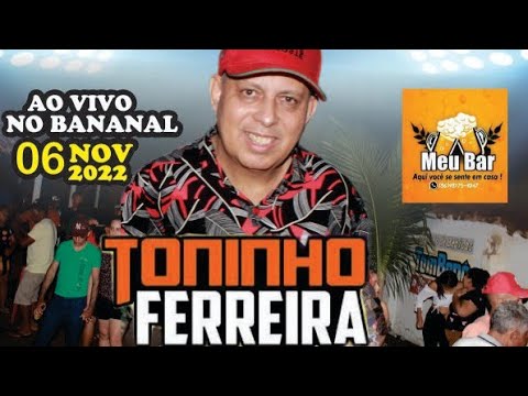 TOINHO FERREIRA AO VIVO NO BANANAL NO MEU BAR EM RITMO DE BREGA