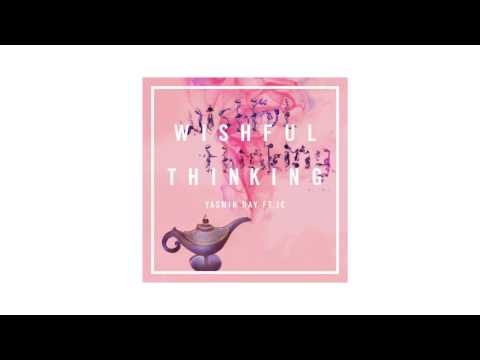 Yasmin Ray - Wishful Thinking (feat. JC)