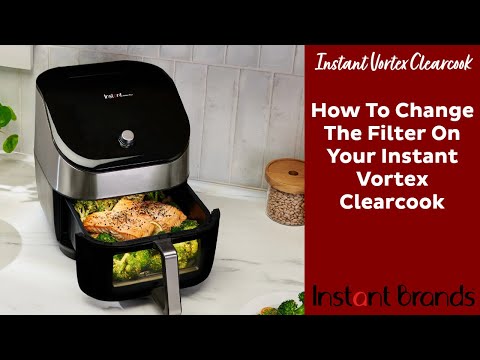 How to Change The Filter On The Instant Vortex Clearcook (Single Drawer) | Instant Brands