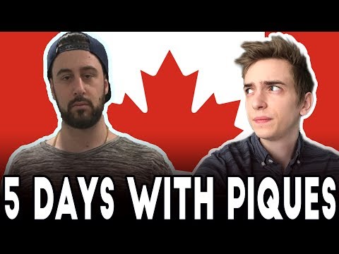 Canada's Worst | 5 Days With Piques
