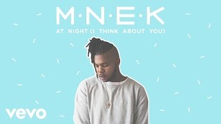 MNEK - At Night (I Think About You) - Preview