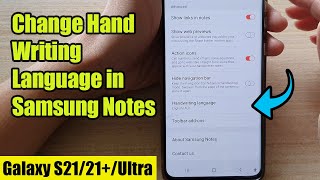 Galaxy S21/Ultra/Plus: How to Change Hand Writing Language in Samsung Notes