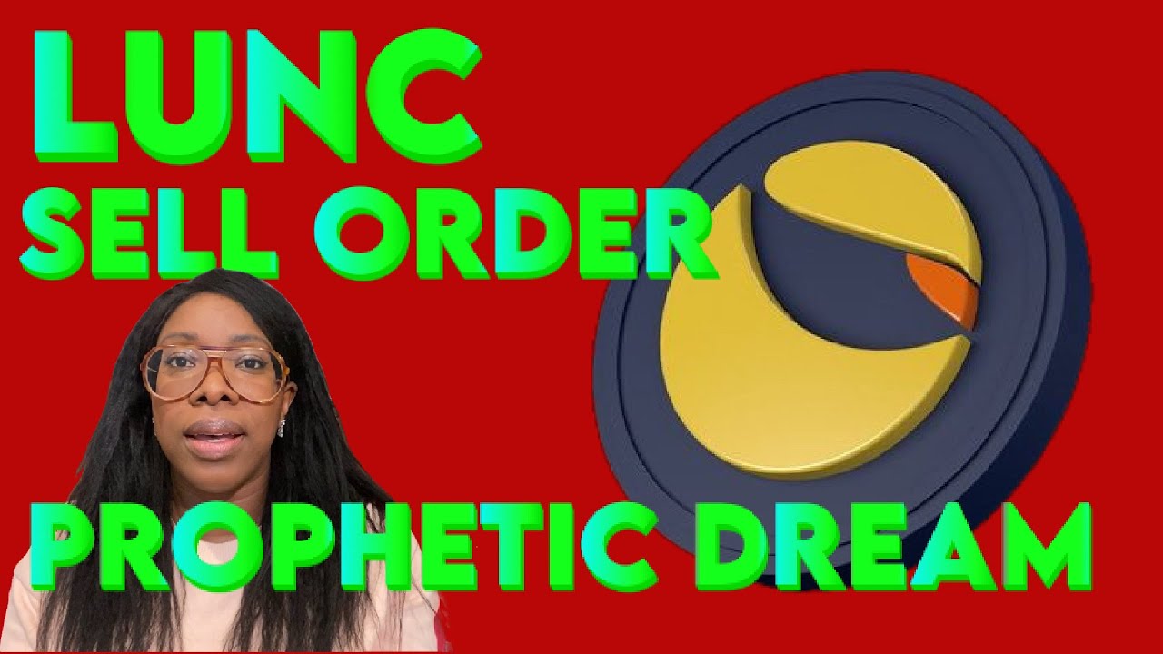 Prophetic Dreams and Spiritual Guidance for Terra Luna Classic Sell Orders