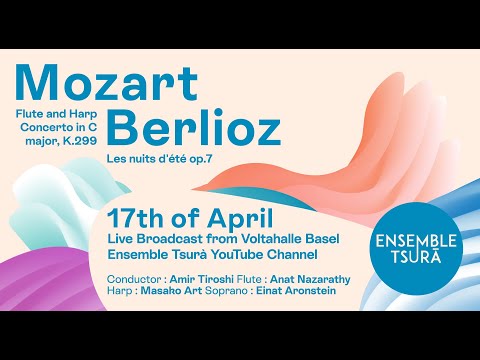 Ensemble Tsurà - Mozart and Berlioz
