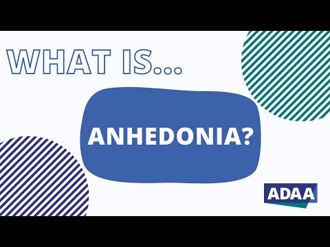 What is Anhedonia?