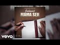 Jahmiel - Mama Seh (Official Audio)