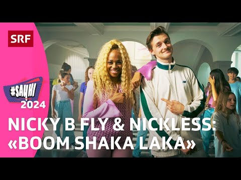 #SayHi 2024: Nicky B Fly & Nickless «BOOM SHAKA LAKA» 👉🏾👈 | Kindervideos | SRF Kids