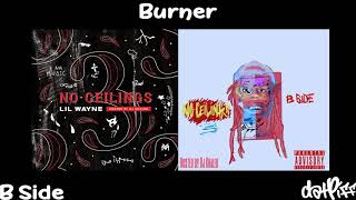 Lil Wayne - Burner | No Ceilings 3 B Side (Official Audio)