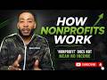Nonprofit Organizations Explained How They Work Make Money Make A Real Impact