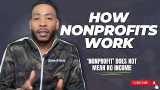 Nonprofit Organizations Explained: How They Work, Make Money & Make a Real Impact