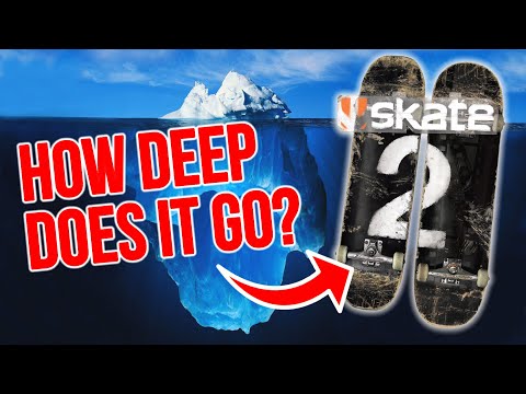 The Skate 2 Iceberg Explained