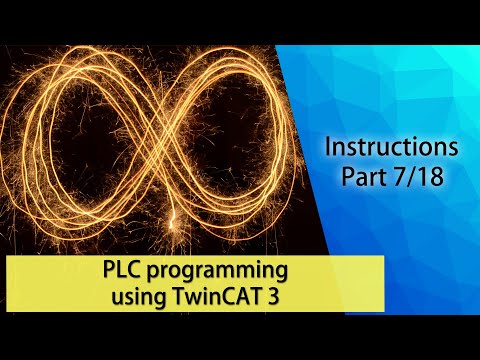 PLC programming using TwinCAT 3 - Instructions (Part 7/18)