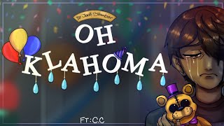 Download lagu ✦︎OH KLAHOMA✦︎| GL2MV | GL2 x Art x FNAF4 | ➜ FT: FNAF4 Kids mp3