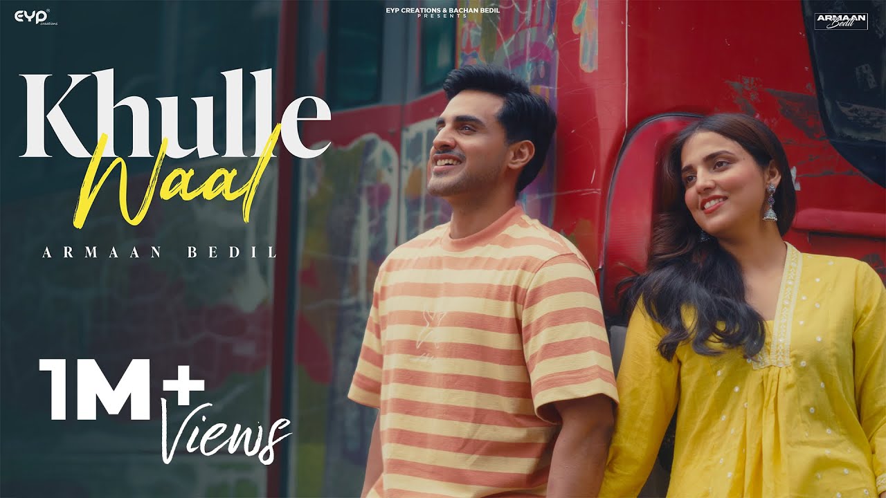 Khulle Waal Lyrics | Armaan Bedil